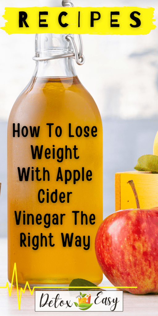 The Best Way To Lose Weight With Apple Cider Vinegar